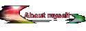 About myself